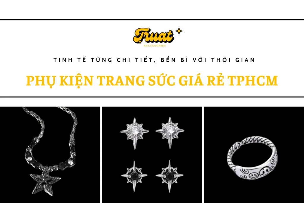 phụ kiện trang sức giá rẻ TPHCM